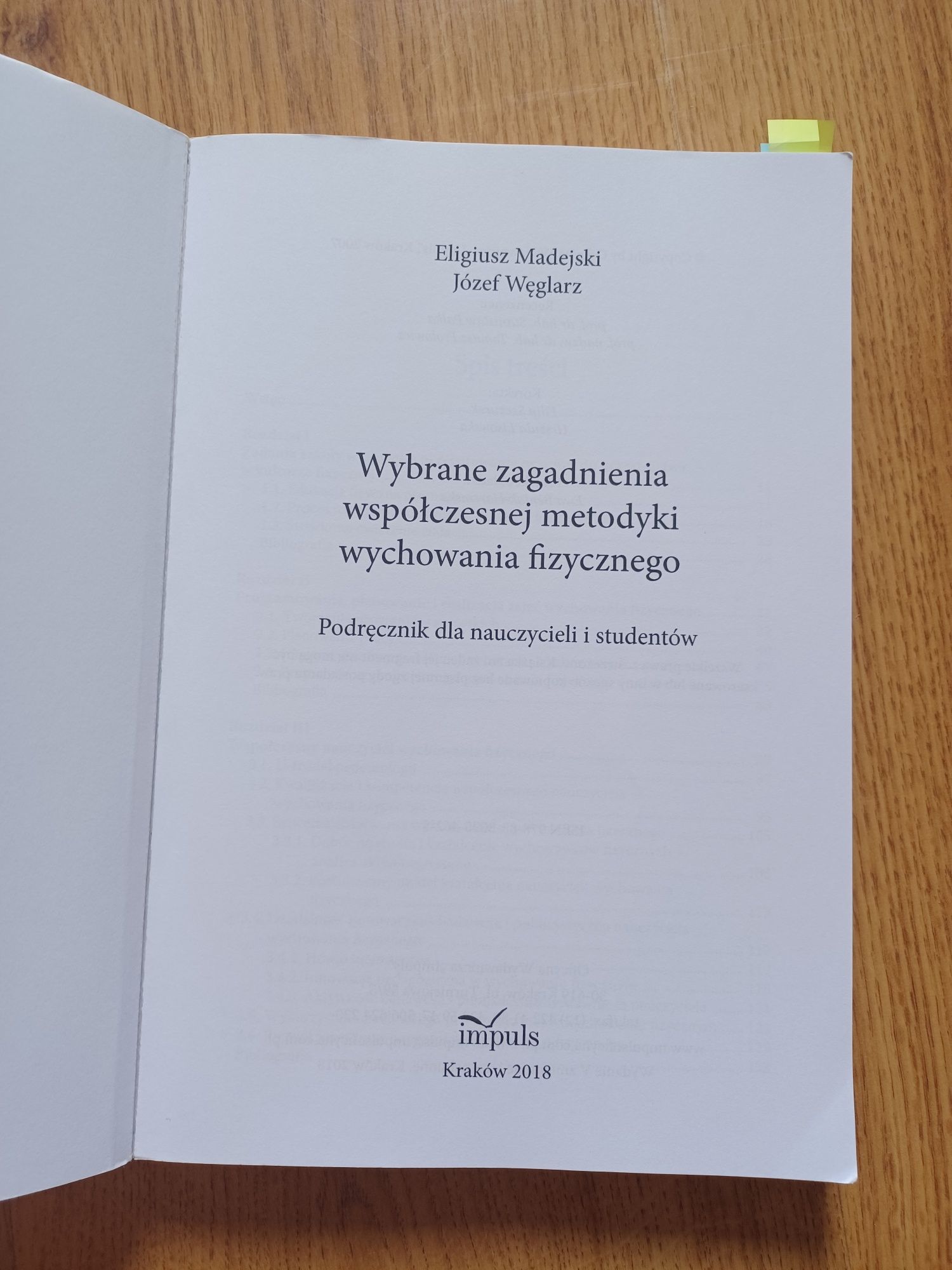 Wybrane zagadnienia współczesnej metodyki wychowania fizycznego
