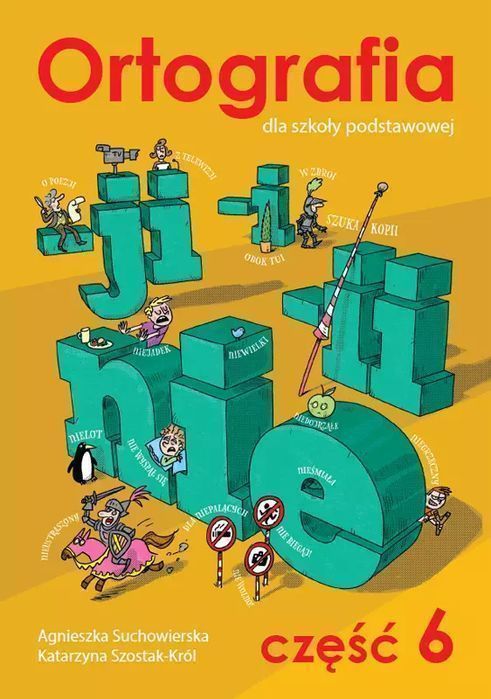 Ortografia. Ćwiczenia. Część 6 Gwo