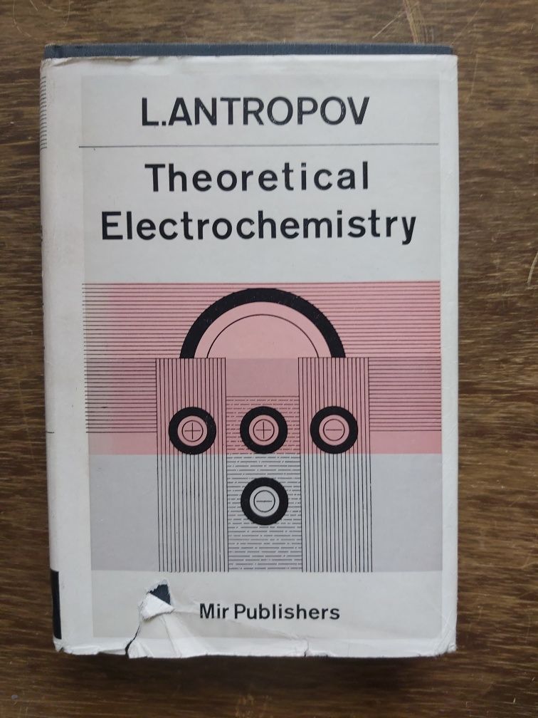 L.Antropov Theoretical Electrochemistry