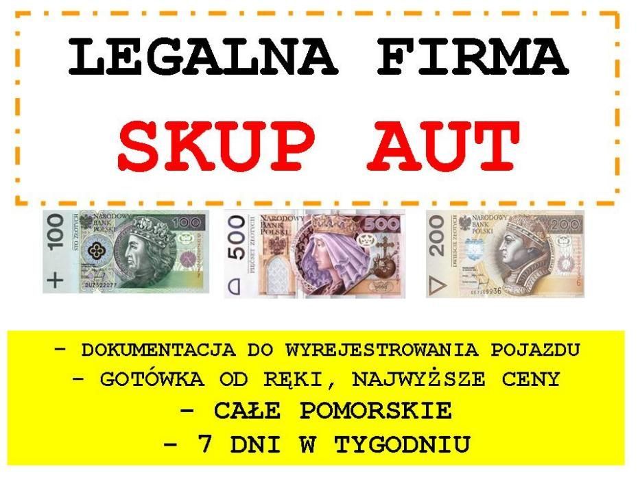 Skup aut*gotówka*Legalnie*Puck Karwia Hel Dębki Reda*wyrejestrowanie