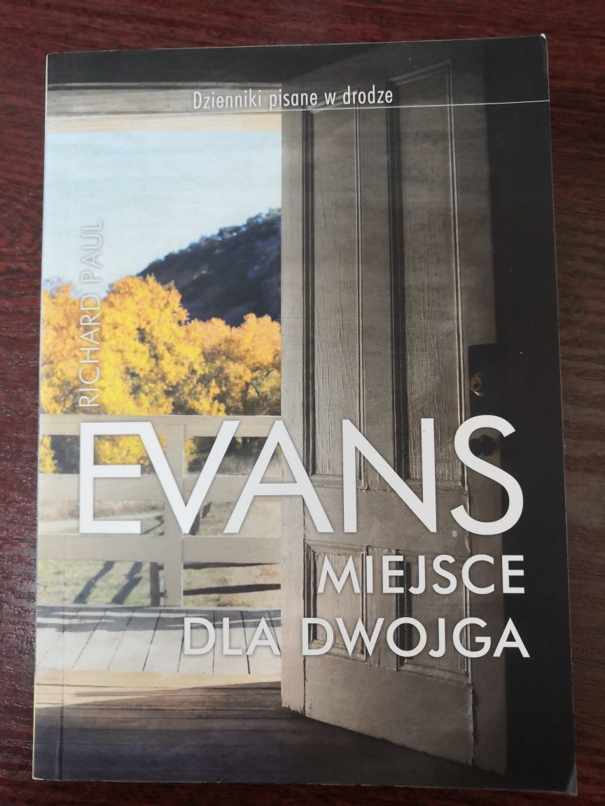 "Miejsce dla dwojga", Richard Paul Evans
