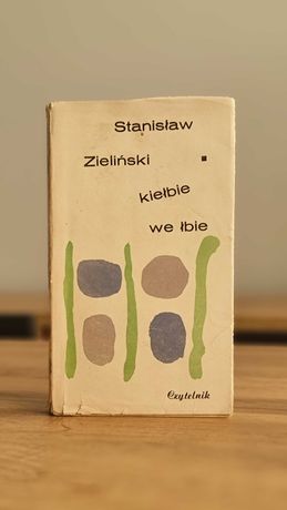 "Kiełbie we łbie" - Stanisław Zieliński