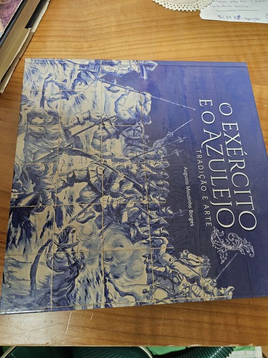 O exército e o azulejo. Tradição e Arte