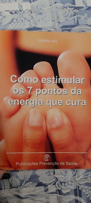 Livro Como estimular os 7 pontos da energia que cura