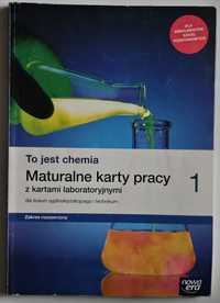 To jest chemia 1. Maturalne karty pracy z kartami laboratoryjnymi Prac