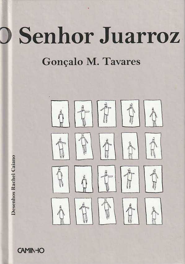 O Senhor Juarroz (2ª ed.)-Gonçalo M. Tavares-Caminho