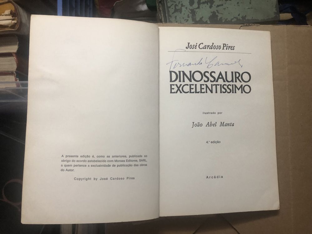 José Cardoso Pires - O Dinaussauro Excelentíssimo