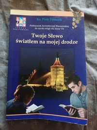 Podręcznik do Religii Twoje Słowo światłem na mojej drodze klasa 7