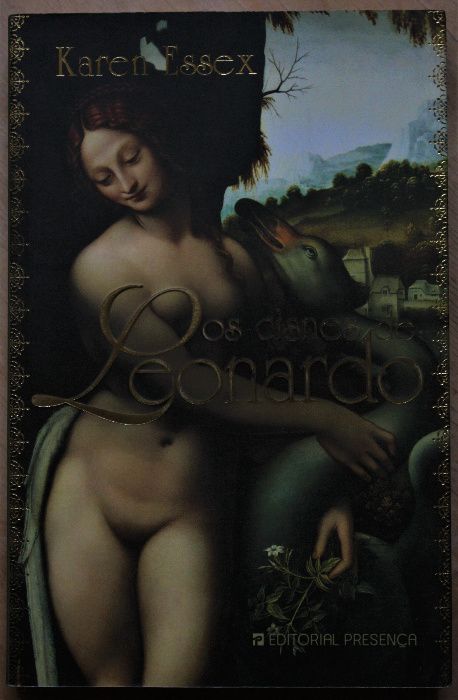 Os Cisnes de Leonardo, de Karen Essex, livro novo