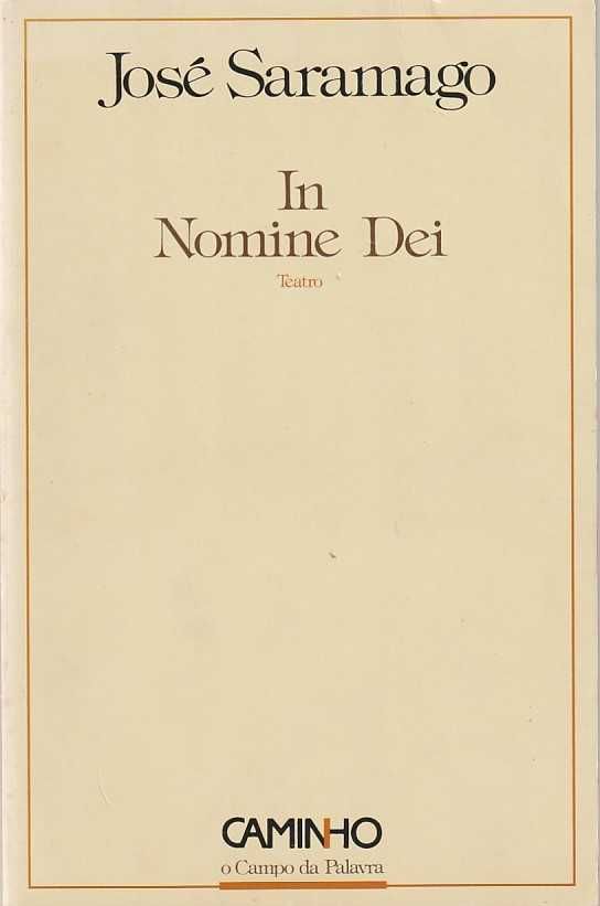 In Nomine Dei (1ª ed.)-José Saramago-Caminho
