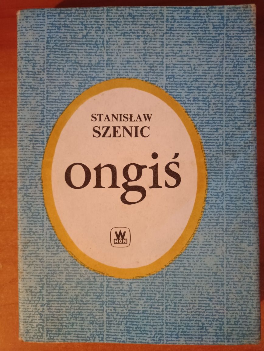 Stanisław Szenic "Ongiś"