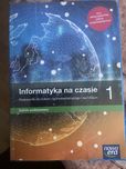 Informatyka na czasie 1 podręcznik dla liceum i technikum