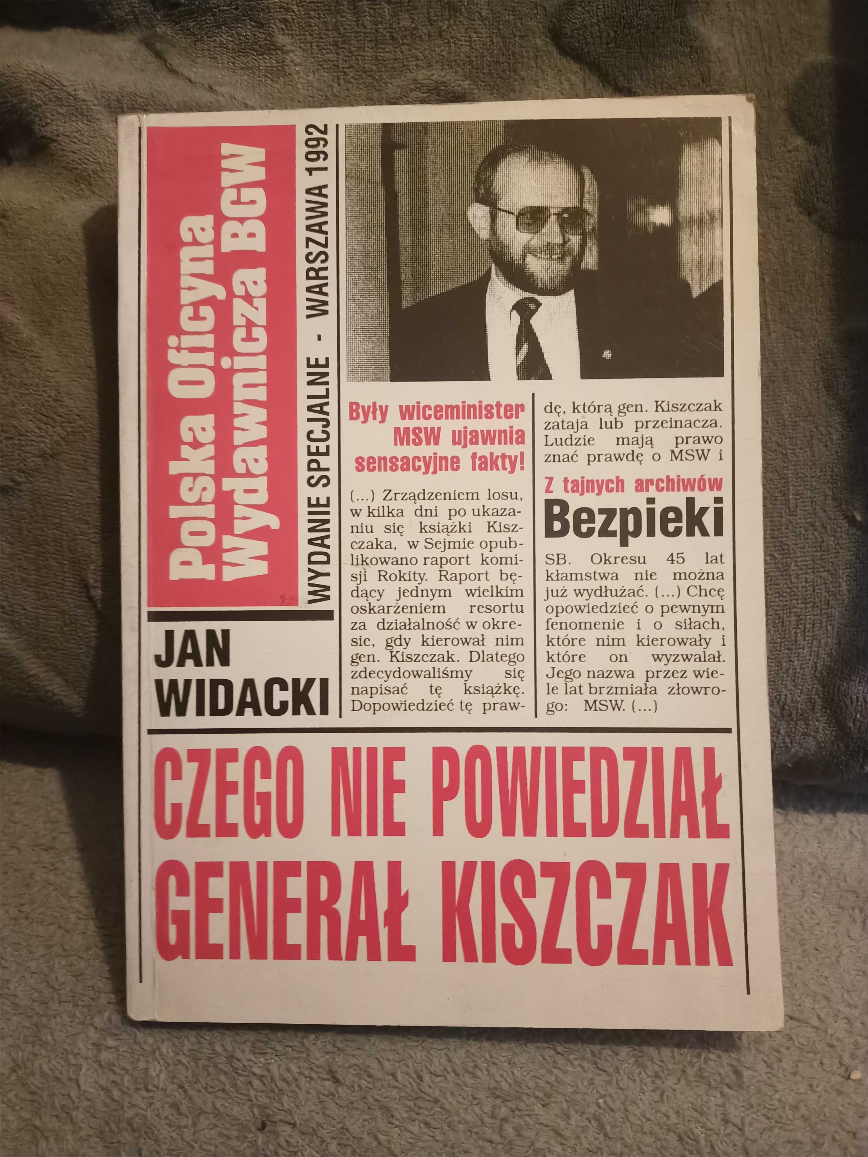 Czego nie powiedział Generał Kiszczak.