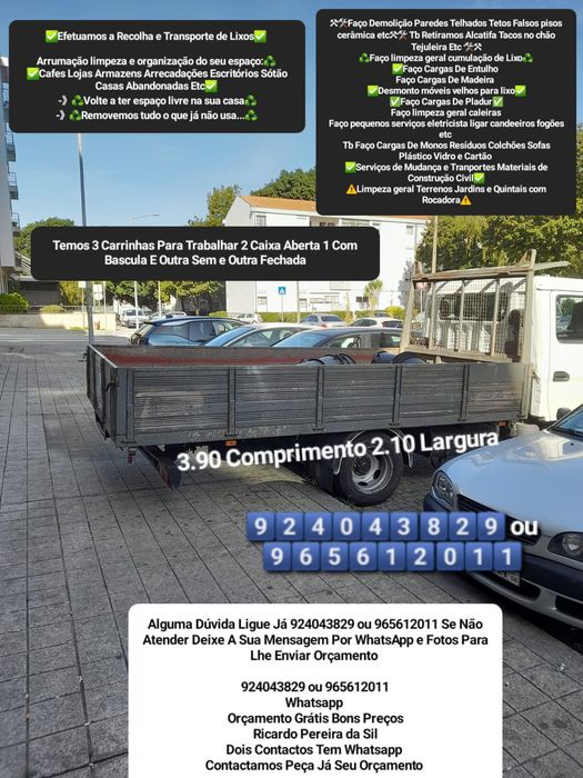 Faço Cargas de Entulho Carrinhas Caixa Aberta com Báscula outra sem