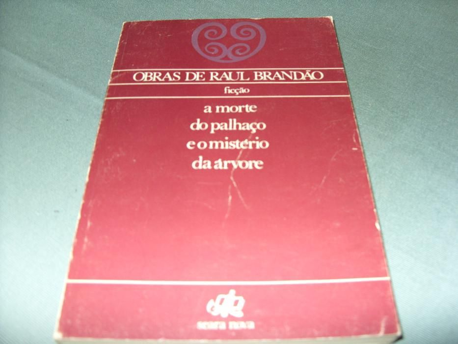 Livro " A Morte do Palhaço e O Mundo da Árvore" de Raul Brandão