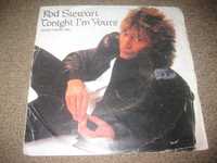 Vinil Single 45 rpm do Rod Stewart "Tonight I`m Yours"