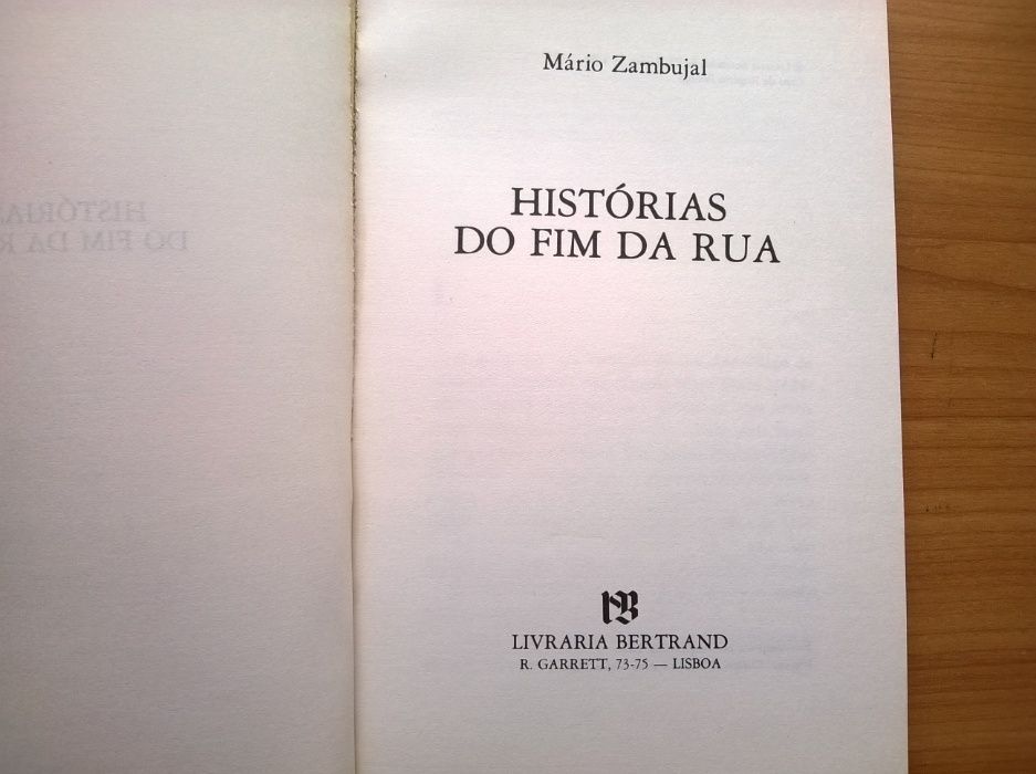 Histórias do Fim da Rua (1.ª ed.) - Mário Zambujal