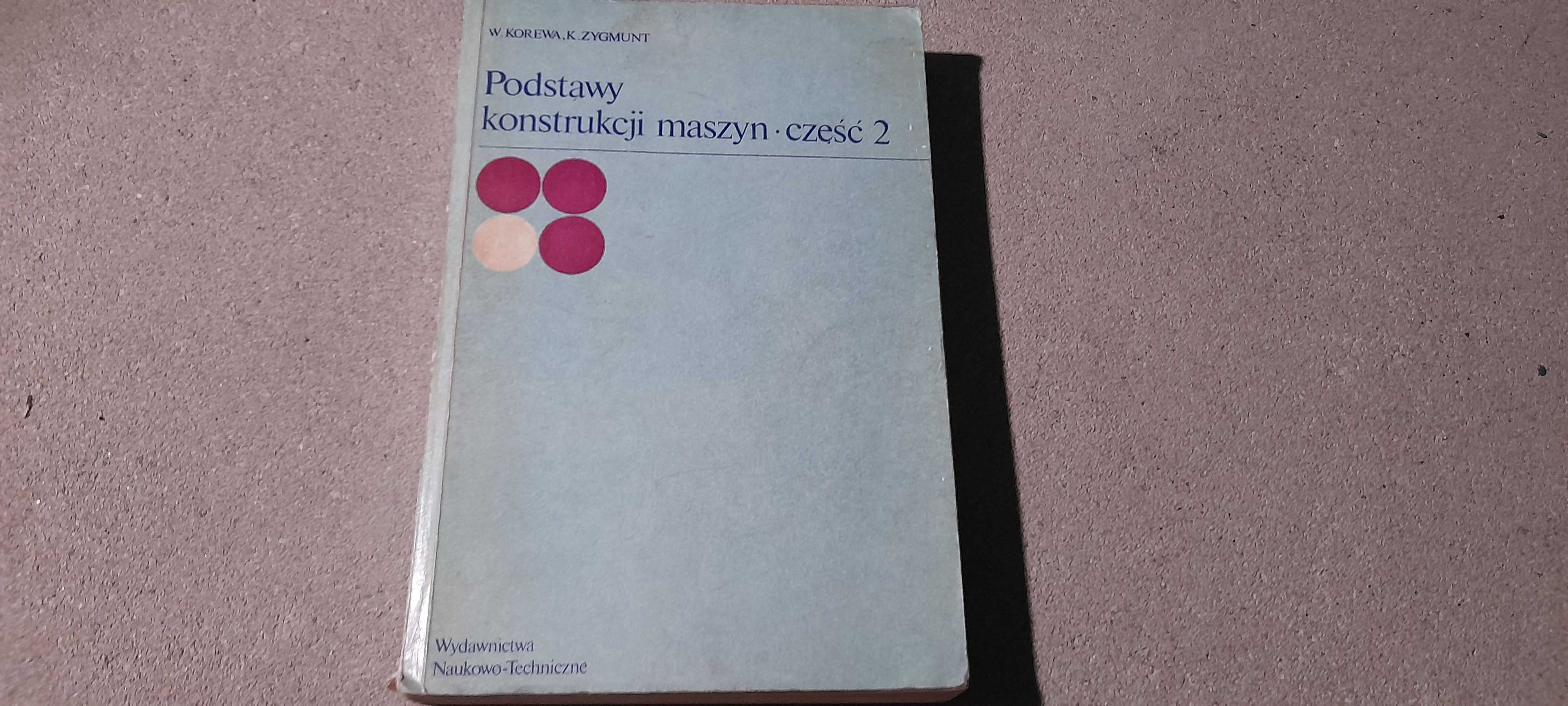 Podstawy konstrukcji maszyn - część druga