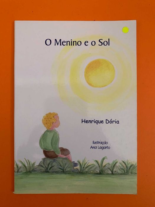 O Menino e o Sol - Henrique Dória