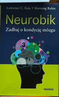 Neurobik zadbaj o kondycję mózgu