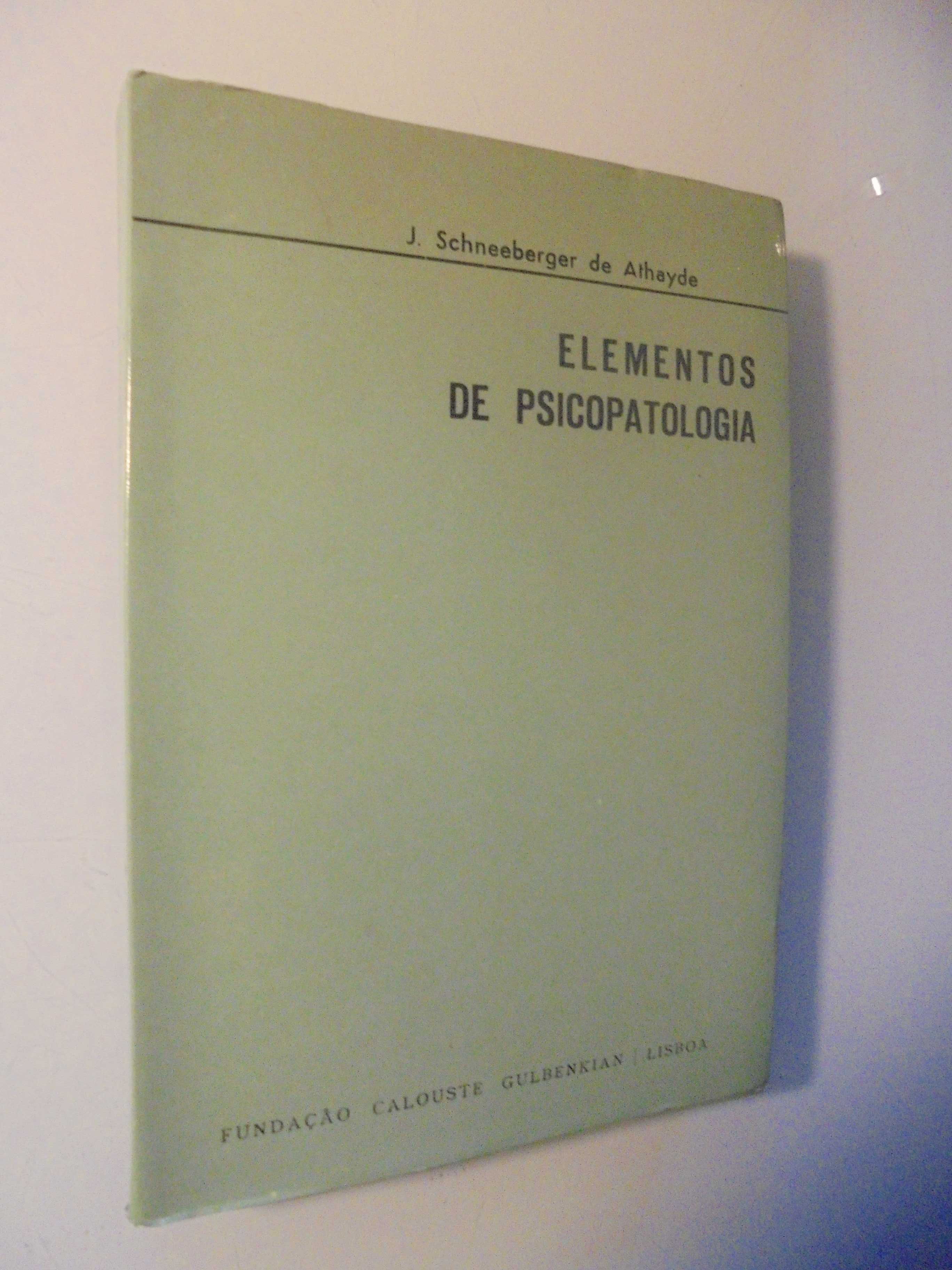 Athayde (J.Schneeberger);Elementos de Psicopatologia