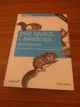 PHP, MySQL i JavaScript. Wprowadzenie. Wydanie IV