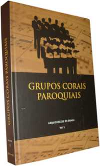 Livro sobre Grupos Corais Paroquiais