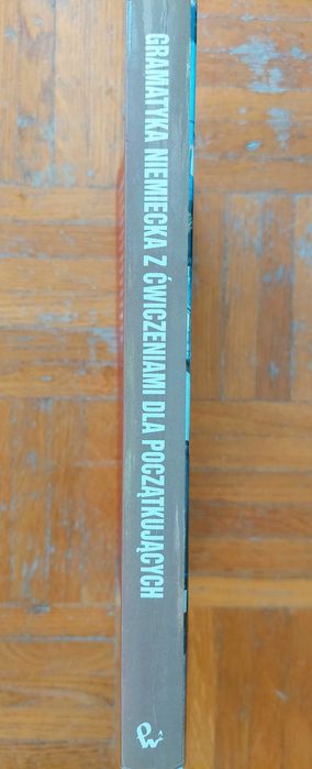Stanisław Bęza "Gramatyka niemiecka z ćwiczeniami dla początkujących"