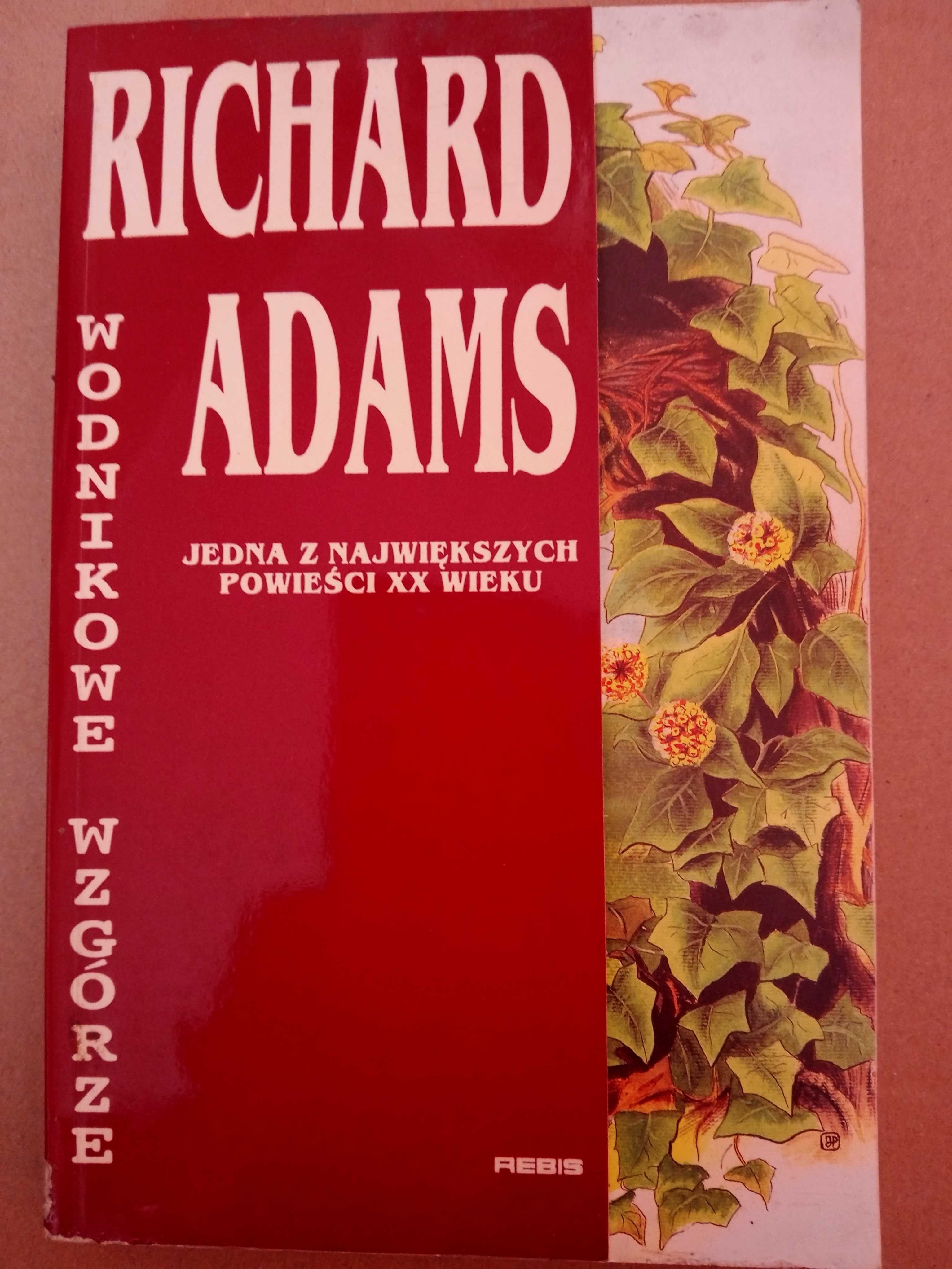 Wodnikowe Wzgórze. Richard Adams