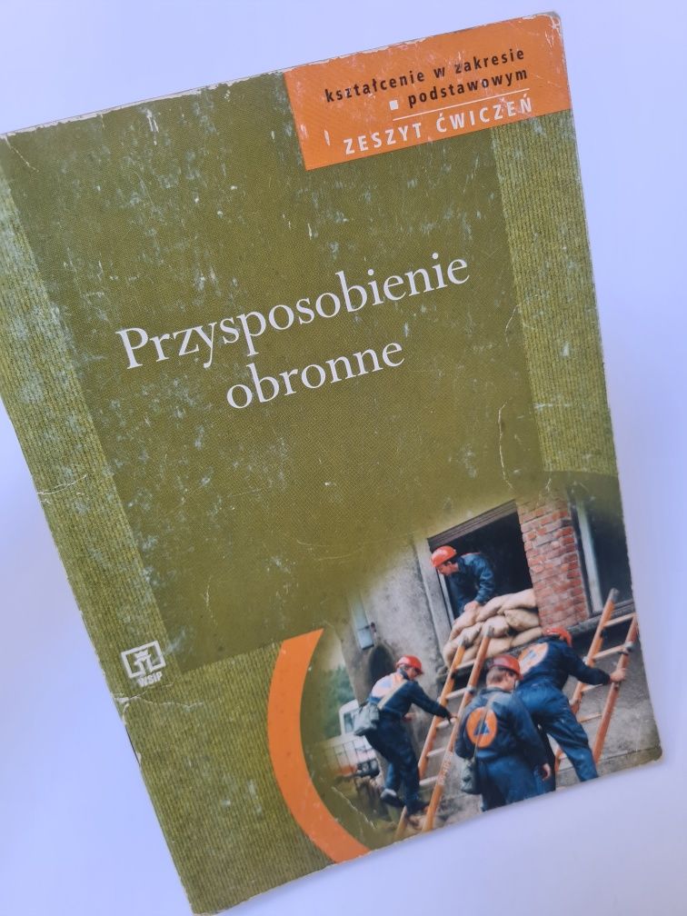 Przysposobienie obronne - Zeszyt ćwiczeń