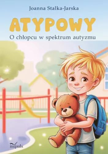 Atypowy. O Chłopcu W Spektrum Autyzmu Impuls