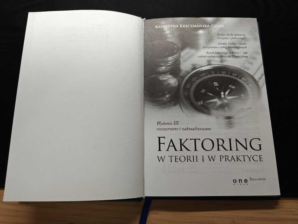 Katarzyna Kreczmańska Faktoring w teorii i w praktyce, Wydanie III