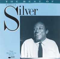 The Best Of Horace Silver - The Blue Note Years