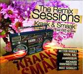 Kraak & Smaak - The Remix Sessions [Breakbeat, House, Downtempo, Funk]