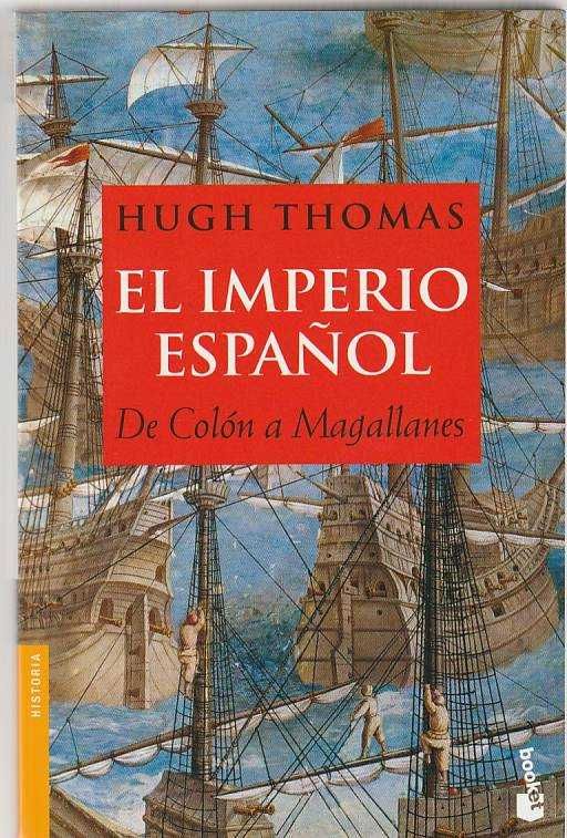 El Imperio Español – De Colón a Magallanes-Hugh Thomas-Booket