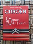 Citröen 80 Anos de Futuro