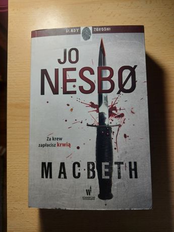 Książka kryminał Macbeth od Joe Nesbo