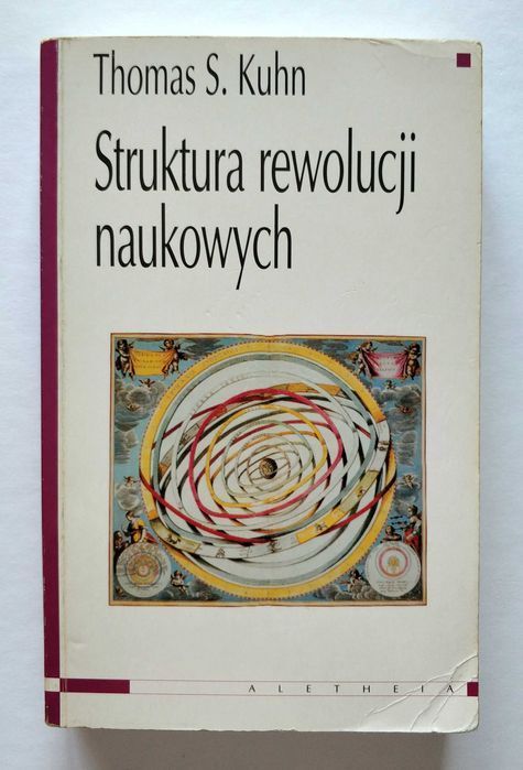 Struktura rewolucji naukowych, Thomas S. KUHN, UNIKAT