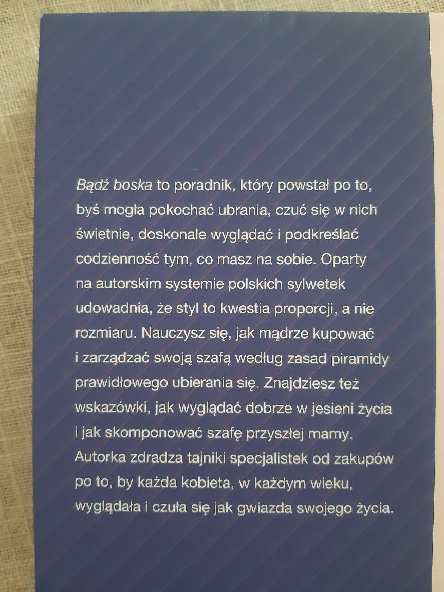 Bądź boska - Monika Jurczyk - poradnik stylistki