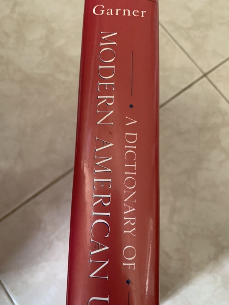 A Dictionary of Modern American Usage - Bryan A. Garner