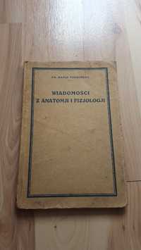 Wiadomości z anatomji i fizjologji, Dr. Marja Tołwińska , Lwów 1930