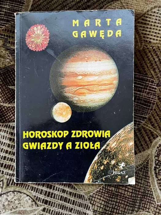 Horoskop zdrowia gwiazdy a zioła Marta Gawęda
