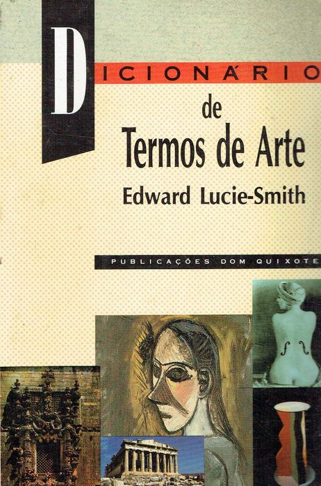 5788

Dicionário de Termos de Arte
Edward Lucie-Smith
