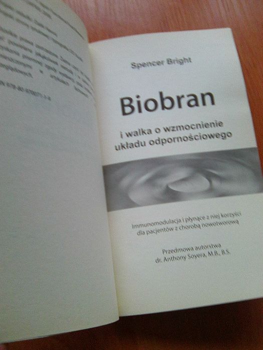 BioBran i walka o wzmocnienie układu odpornościowego Spencer Bright
