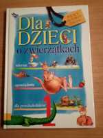 "Dla dzieci o zwierzątkach" wiersze i opowiadania dla przedszkolaków