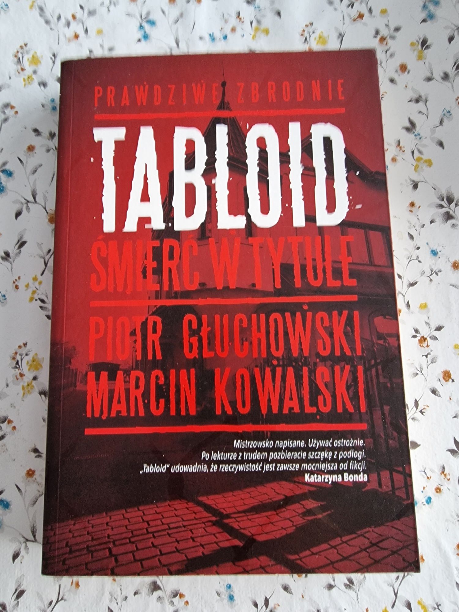 Tabloid śmierć w tytule Piotr Głuchowski