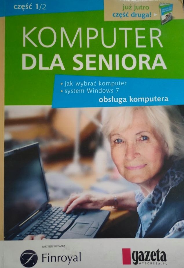 Komputer Dla Seniora Cz 1/2 Praca Zbiorowa