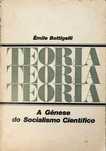 A Génese do Socialismo Científico - Émile Bottigelli