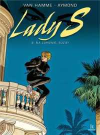 Lady S. T.2 Na zdrowie, Suzie - Jean Van Hamme, Philippe Aymond