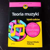 Teoria muzyki dla bystrzaków M. Pilhofer H. Day seria For Dummies